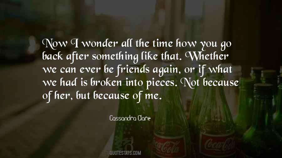 If You Ever Wonder Quotes #1071944