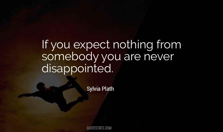 If You Expect Nothing Quotes #1603089