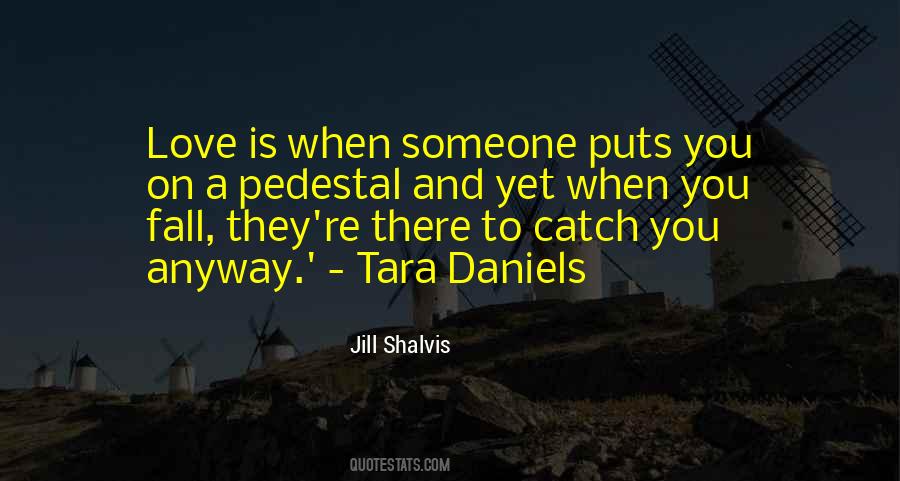 If You Fall I Will Catch You Quotes #1873927