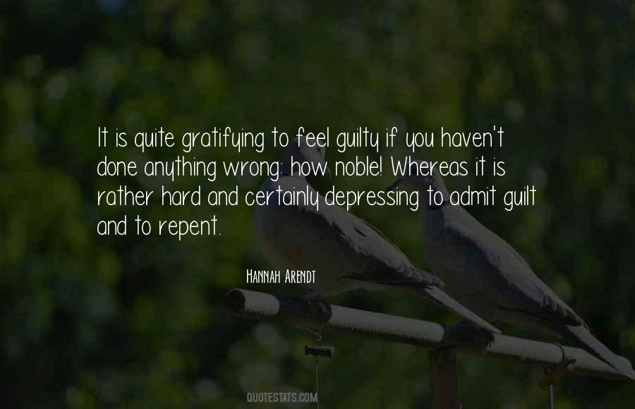 If You Feel Guilty Quotes #110638