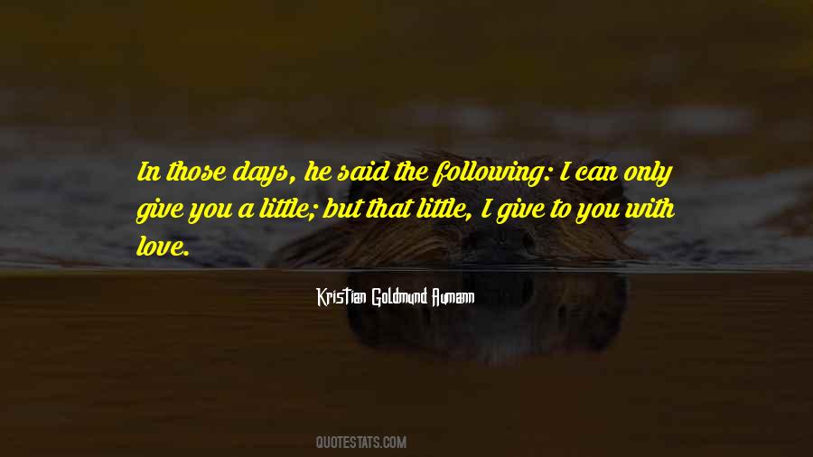 If You Give A Little Love Quotes #302360