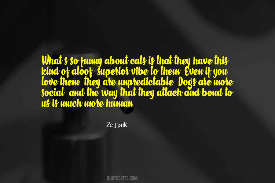 If You Have Love Quotes #33818
