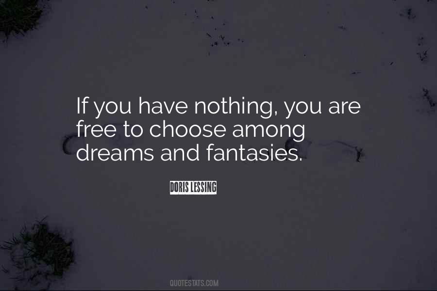 If You Have Nothing Quotes #1615657