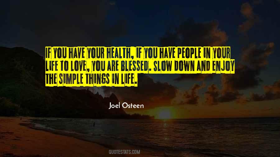 If You Have Your Health Quotes #1108381