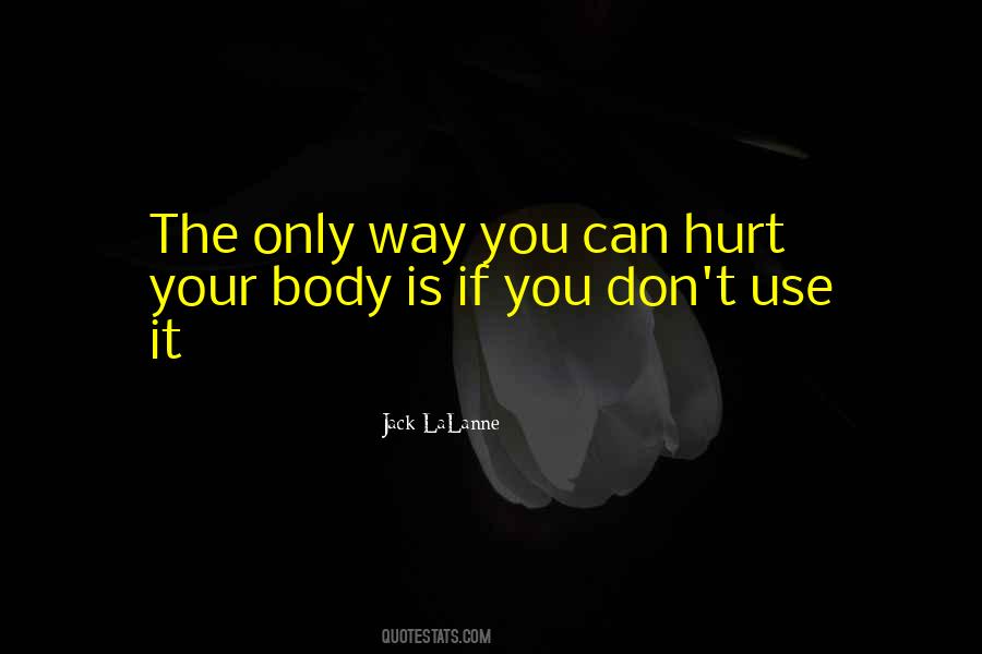 If You Hurt Quotes #28262