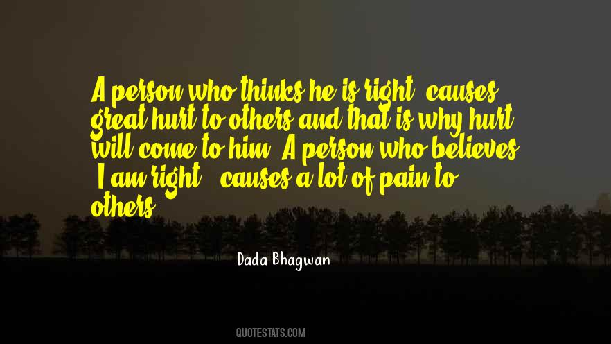 If You Hurt The Right Person Quotes #1298483