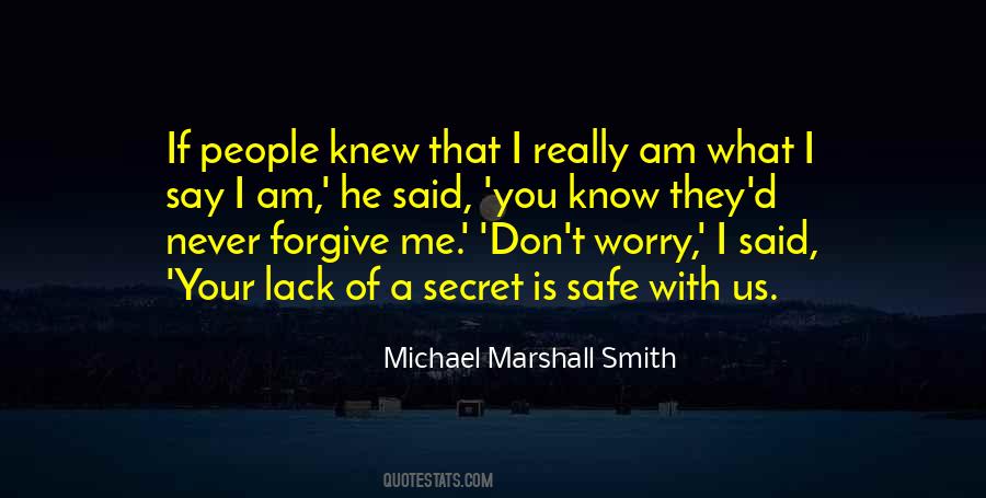 If You Knew Me Quotes #658585 If You Knew Me Quotes #658585