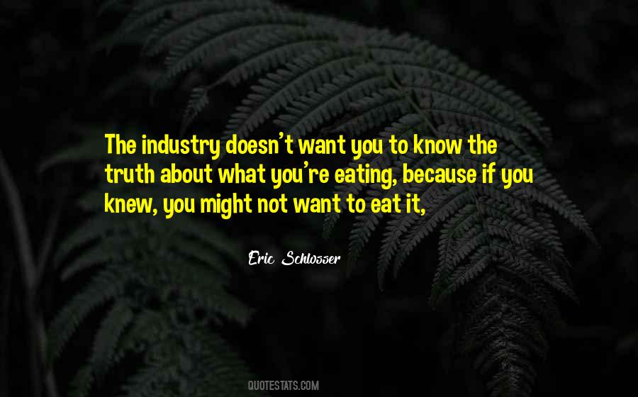 If You Knew The Truth Quotes #503246
