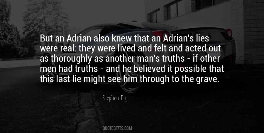 If You Knew The Truth Quotes #76555