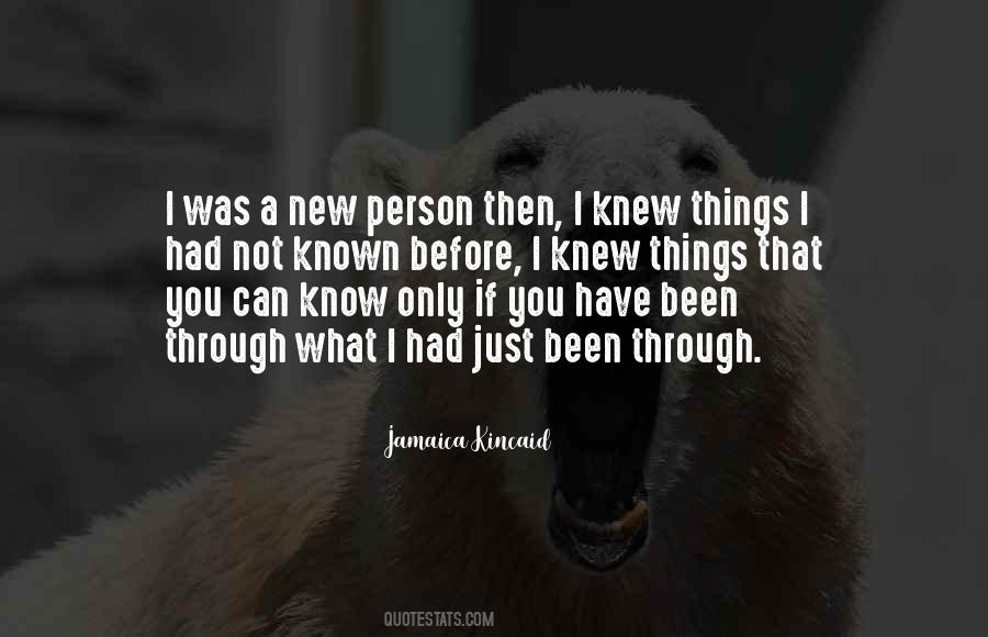 If You Knew What I Knew Quotes #906980