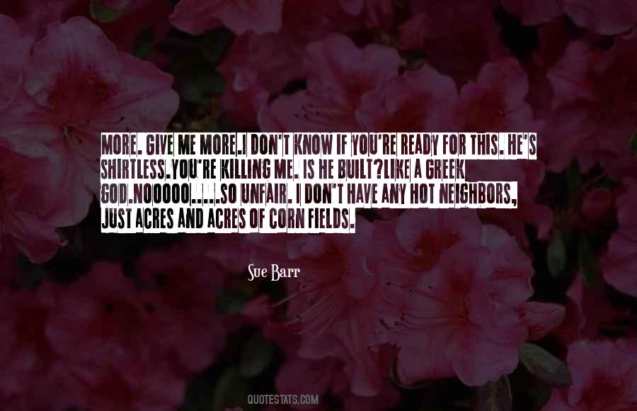 If You Know Me Quotes #21283