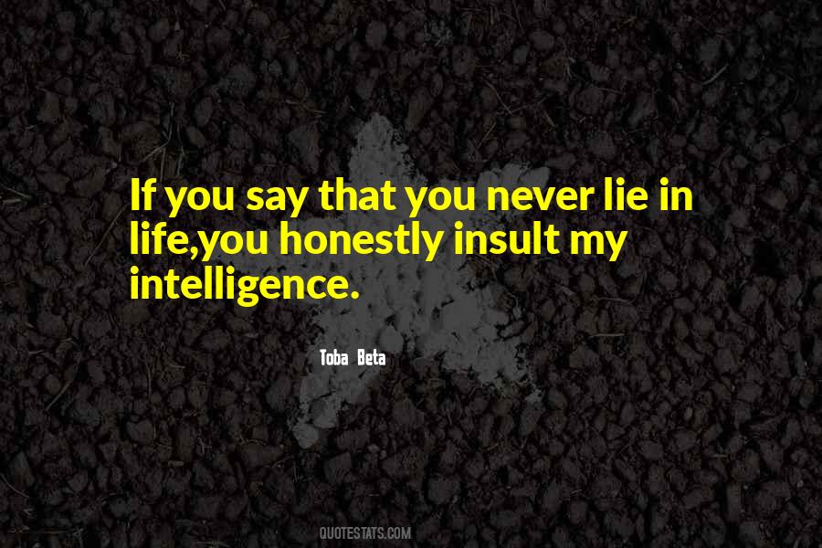 If You Lie Quotes #202627