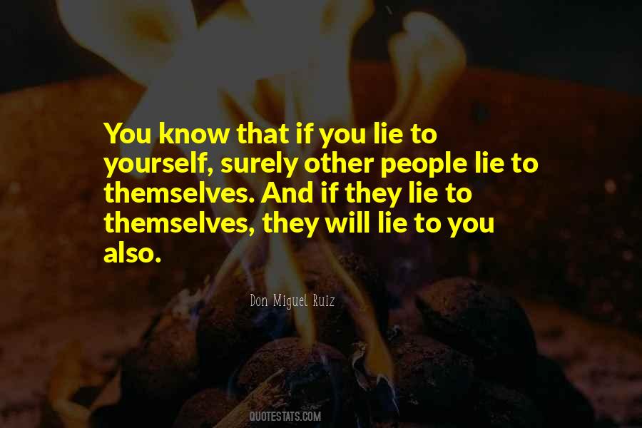 If You Lie Quotes #768429