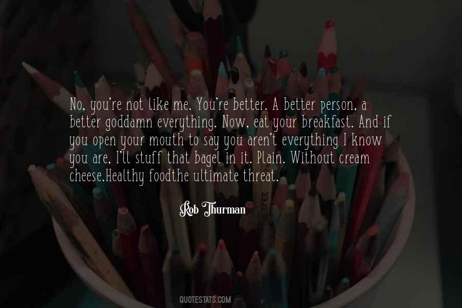 If You Like A Person Quotes #167843