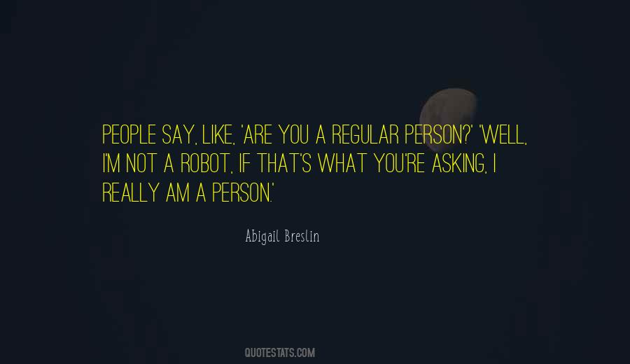 If You Like A Person Quotes #81932