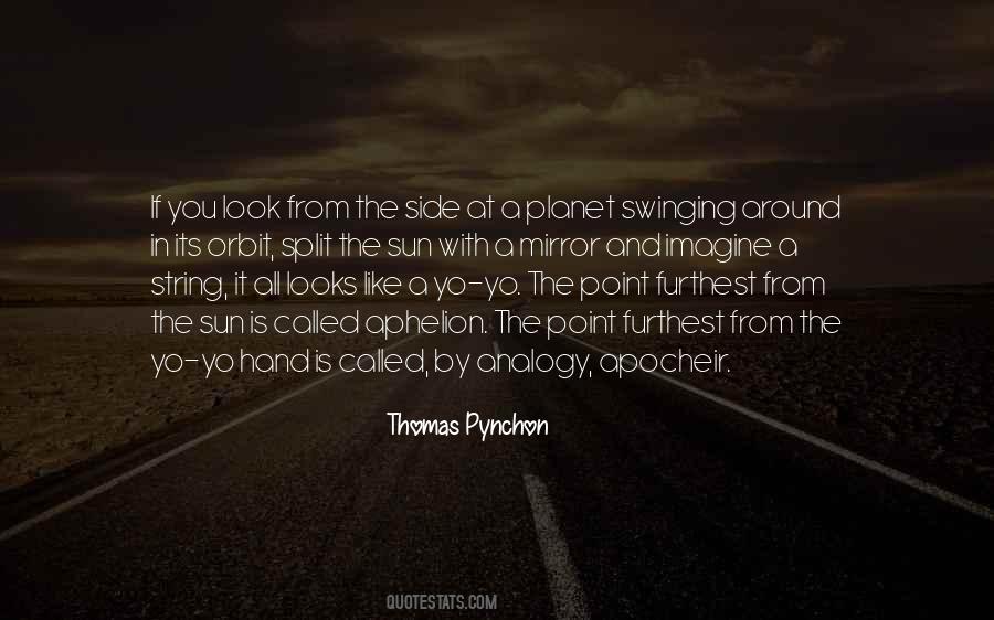 If You Look In The Mirror Quotes #1088768