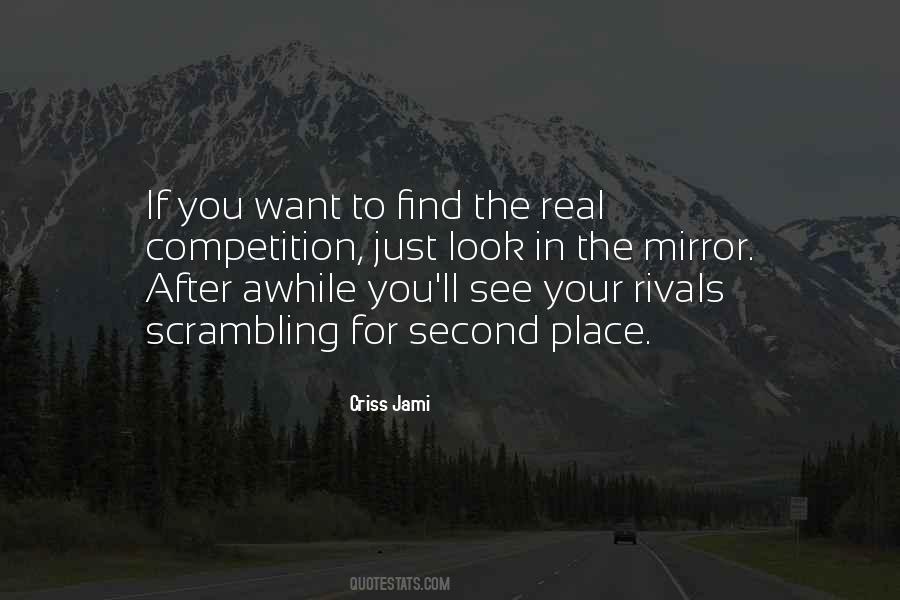 If You Look In The Mirror Quotes #1574622