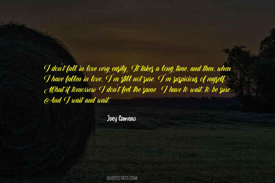 If You Love Her Don't Let Her Go Quotes #684 If You Love Her Don't Let Her Go Quotes #684