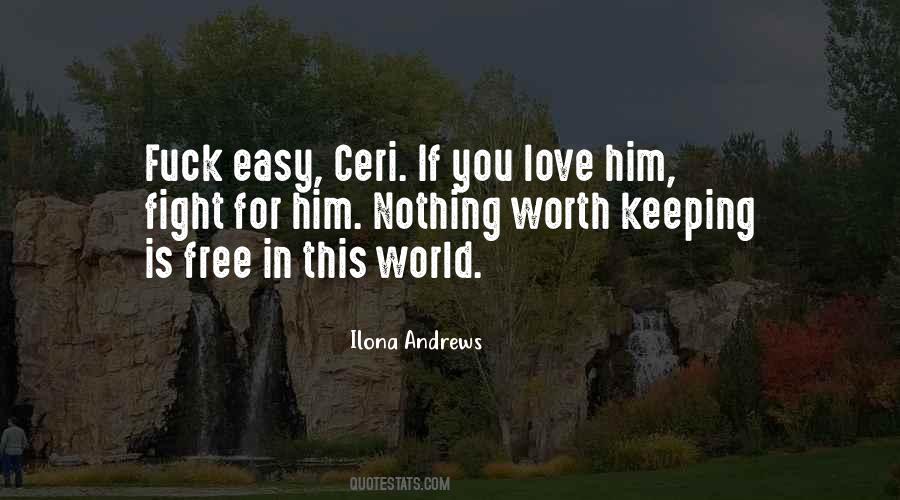 If You Love Him Quotes #1204674