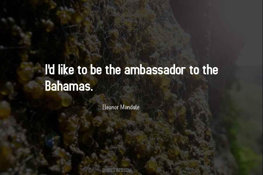Quotes About The Bahamas #1272501