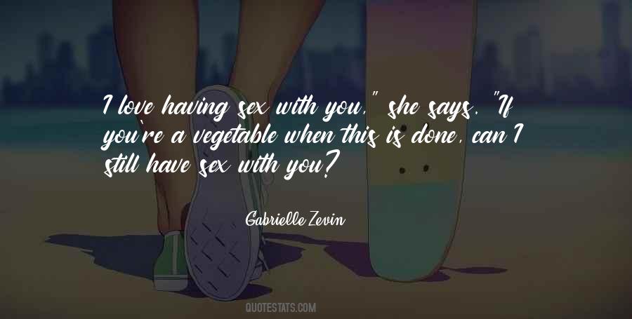 If You Love Quotes #20278 If You Love Quotes #20278