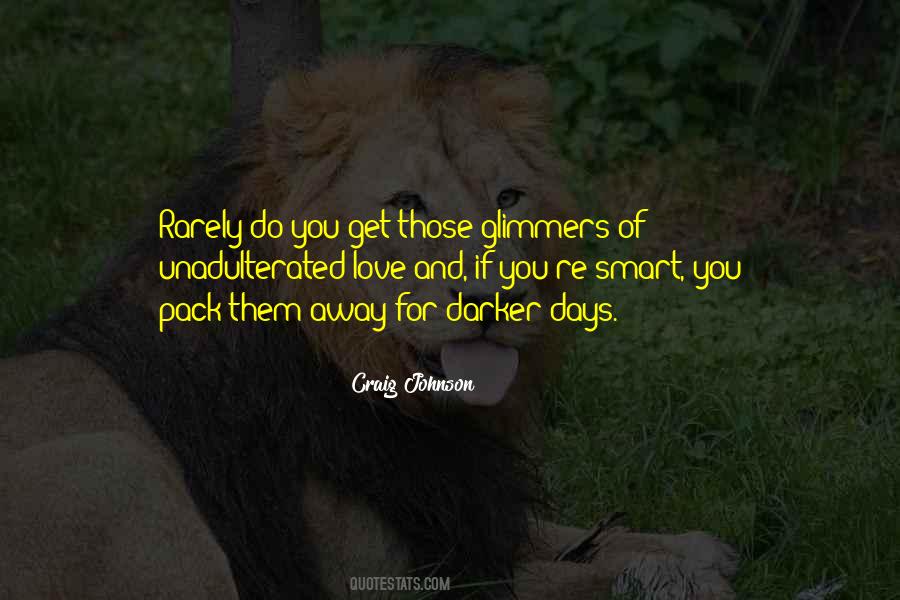 If You Love Quotes #23161 If You Love Quotes #23161