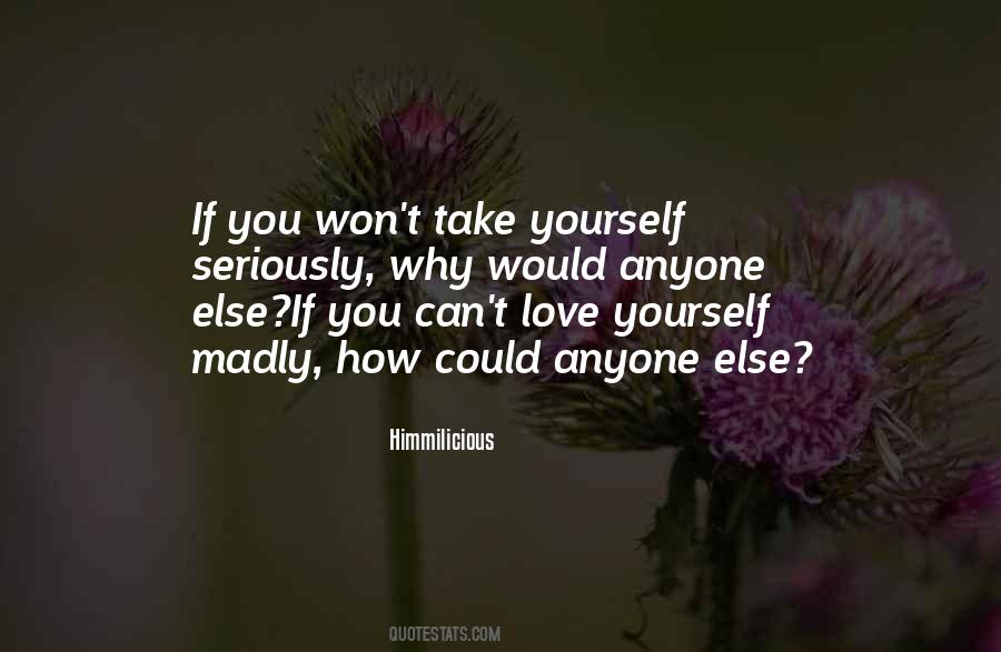 If You Love Yourself Quotes #274838