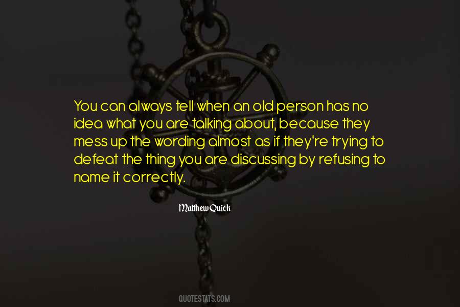 If You Mess Up Quotes #1026104