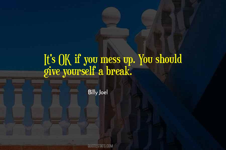 If You Mess Up Quotes #196372