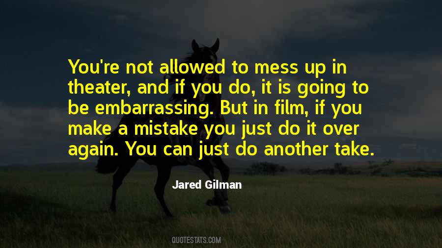 If You Mess Up Quotes #478806