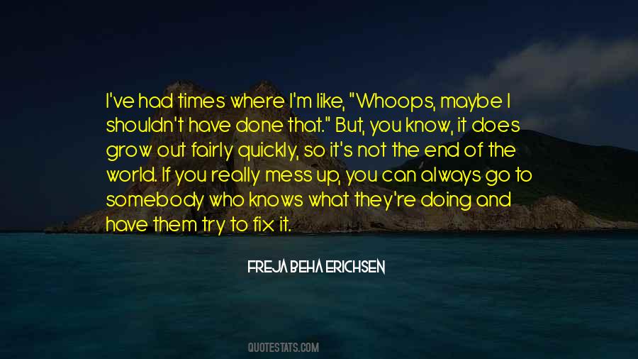 If You Mess Up Quotes #675756