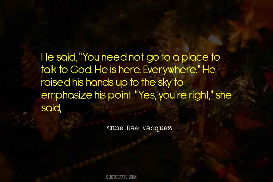 If You Need Someone To Talk To I'm Here Quotes #1842335