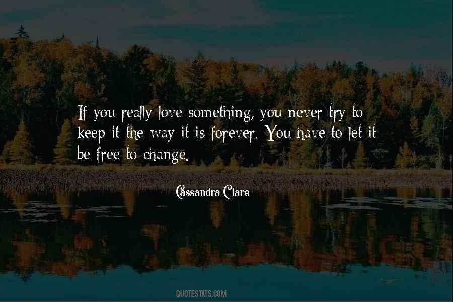 If You Never Change Quotes #1627597