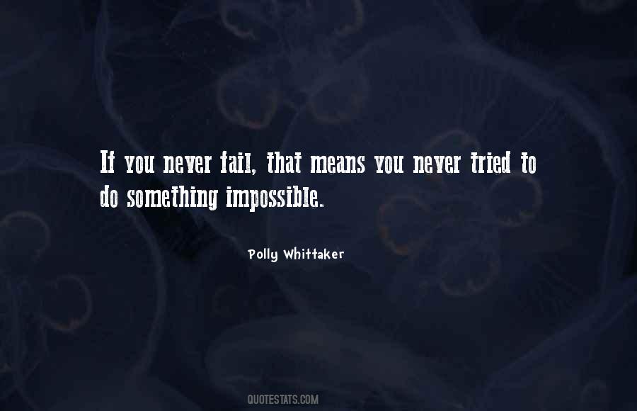 If You Never Fail Quotes #1843572