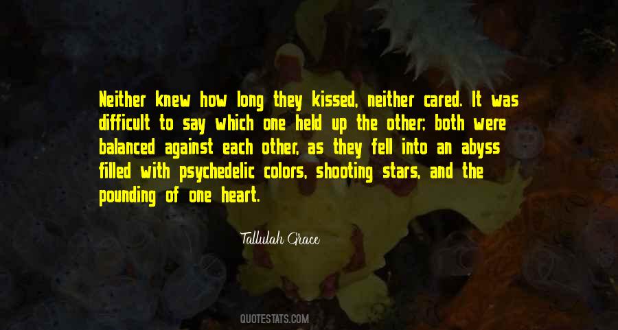 If You Only Knew How Much I Cared Quotes #534568