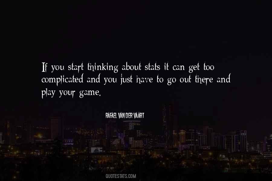 If You Play Games Quotes #1016349