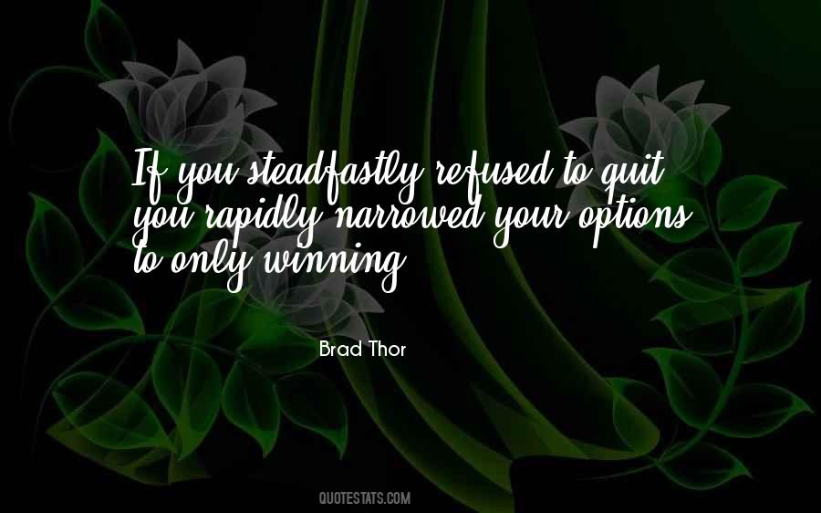 If You Quit Quotes #92632