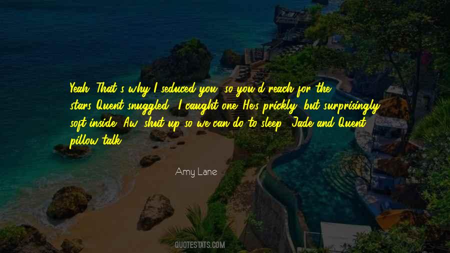 If You Reach For The Stars Quotes #437281