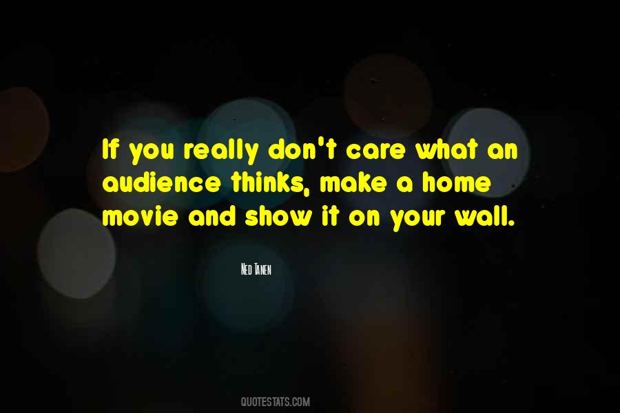 If You Really Care Quotes #105984