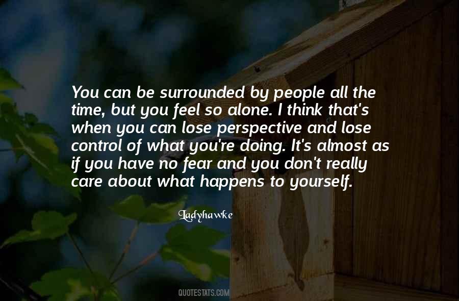 If You Really Care Quotes #192227