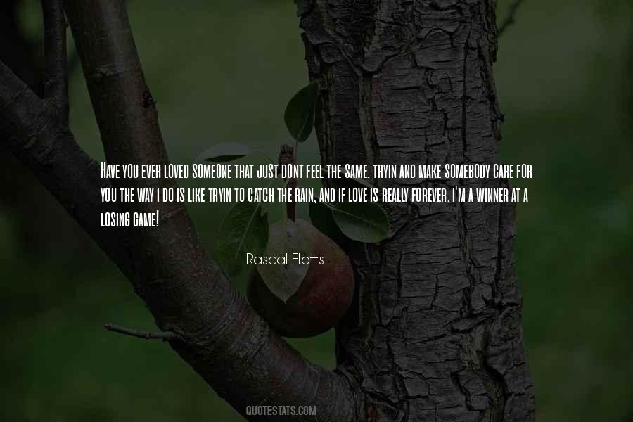 If You Really Care Quotes #682403