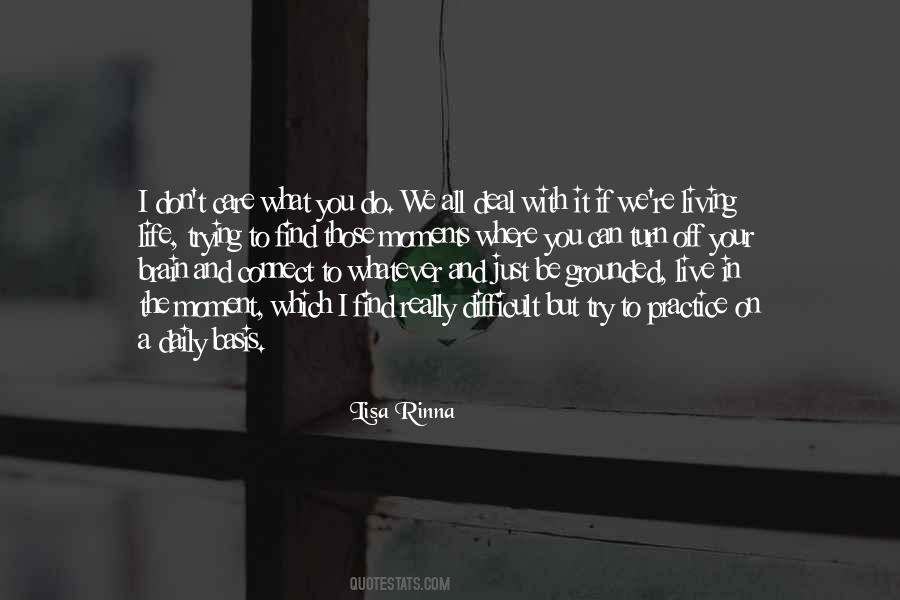 If You Really Care Quotes #780095