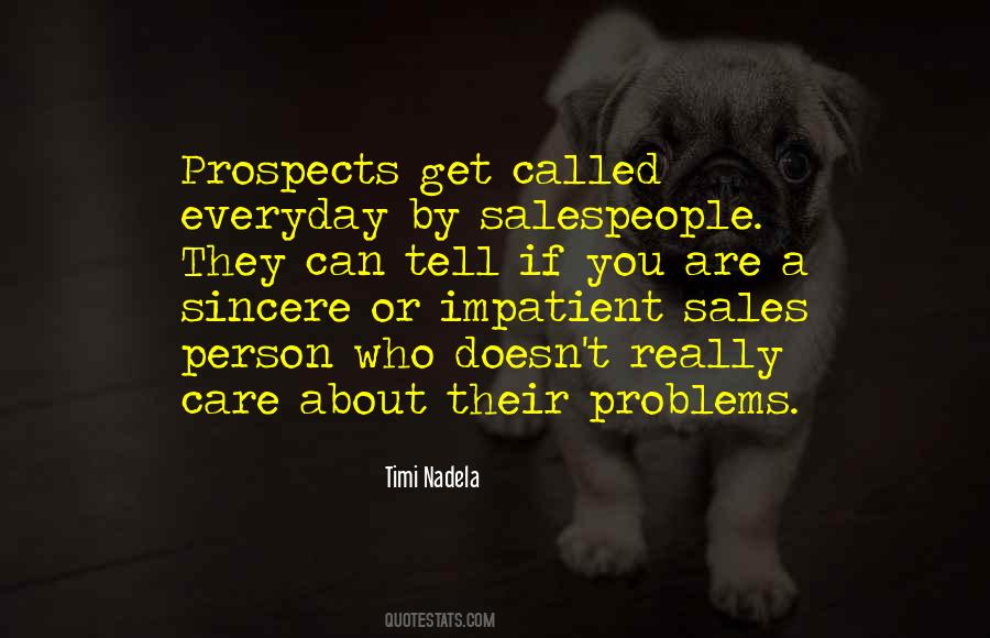 If You Really Care Quotes #852908