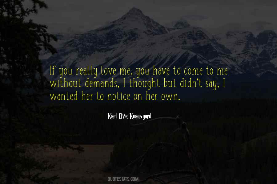 If You Really Love Her Quotes #1405196 If You Really Love Her Quotes #1405196