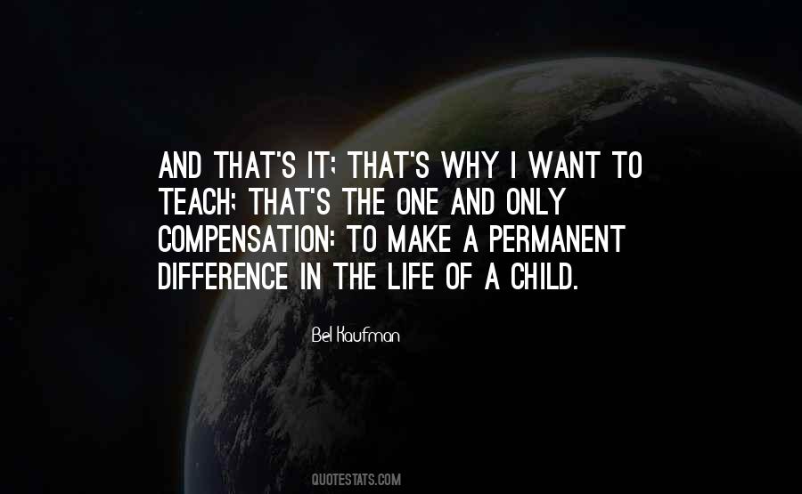 If You Teach A Child Quotes #11195