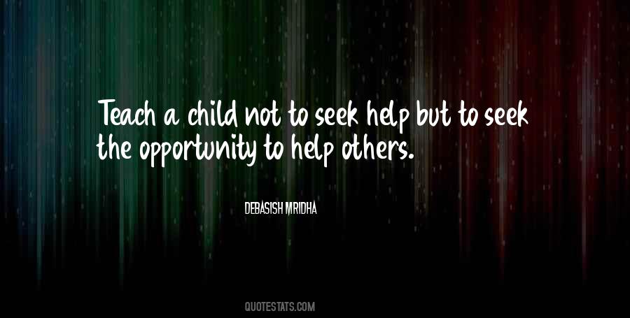 If You Teach A Child Quotes #390619
