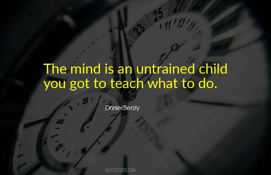 If You Teach A Child Quotes #437340