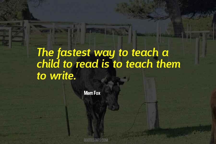If You Teach A Child Quotes #551358