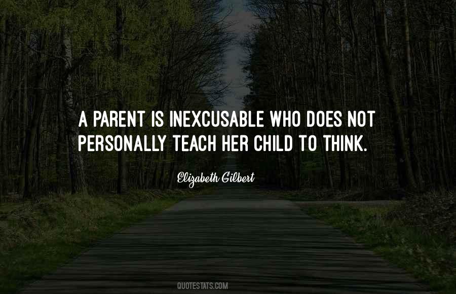 If You Teach A Child Quotes #598481