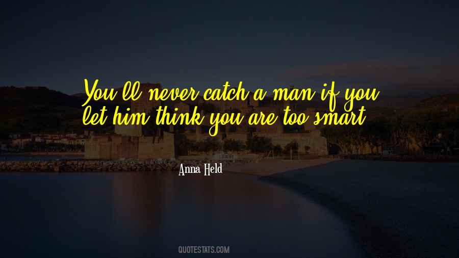 If You Think You Are Smart Quotes #1850923